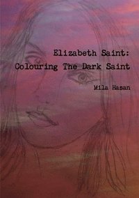 bokomslag Elizabeth Saint