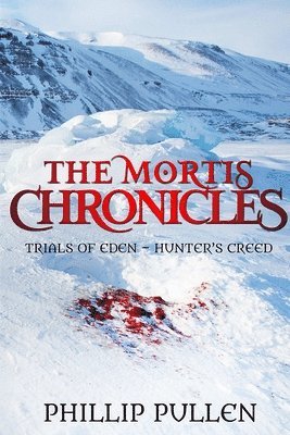 bokomslag Mortis Chronicles