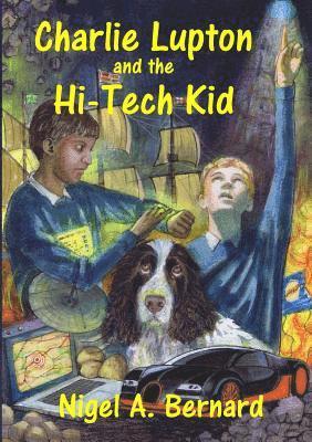 Charlie Lupton and the Hi-Tech Kid 1