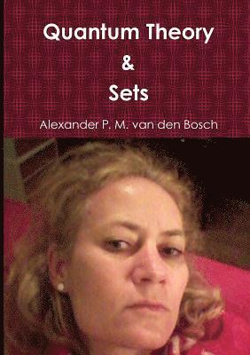 bokomslag Quantum Theory & Sets