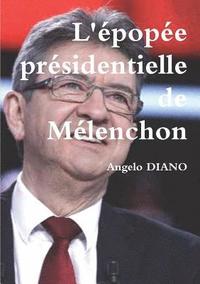 bokomslag L'pope prsidentielle de Mlenchon