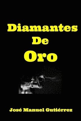 bokomslag Diamantes de Oro