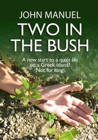 bokomslag Two in the Bush