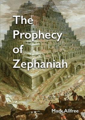 The Prophecy of Zephaniah 1