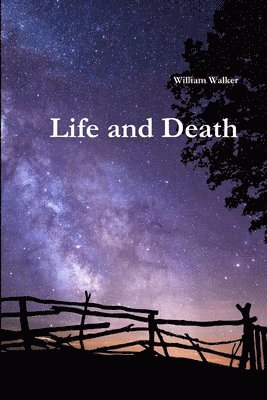 William Walker - Life and Death, Häftad