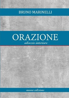 bokomslag Orazione (Silenzio interiore)