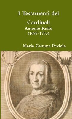 Maria Gemma Paviolo - I Testamenti dei Cardinali, Häftad