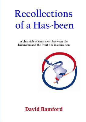 David Bamford - Recollections of a Has-been, Häftad