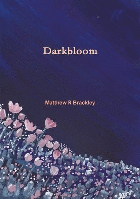 bokomslag Darkbloom