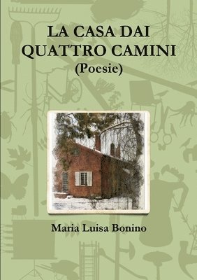 bokomslag La casa dai quattro camini