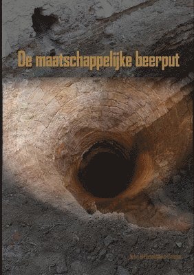 De maatschappelijke beerput