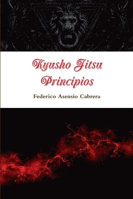 bokomslag Kyusho Jitsu. Principios