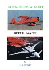 bokomslag Kites, Birds & Stuff  -  BEECH  Aircraft