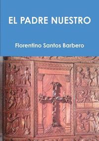 bokomslag El Padre Nuestro