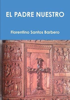 bokomslag El Padre Nuestro