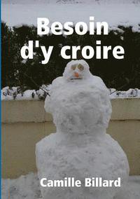 bokomslag Besoin d'y Croire