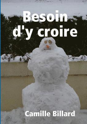 bokomslag Besoin d'y Croire