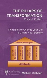 bokomslag The Pillars of Transformation - Pocket Edition