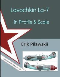 bokomslag Lavochkin La-7 In Profile & Scale