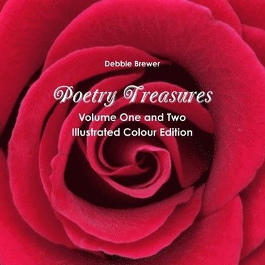 bokomslag Poetry Treasures - Volume One and Two - Illustrated Colour Edition