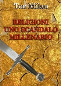 bokomslag Religioni Uno scandalo millenario