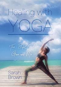 bokomslag Healing With Yoga