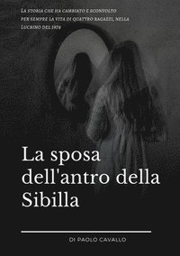 bokomslag La sposa dell'antro della Sibilla