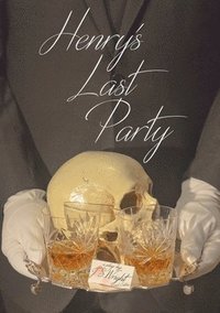 bokomslag Henry's Last Party
