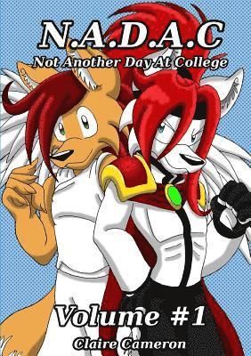 Claire Cameron - Not Another Day At College, Häftad