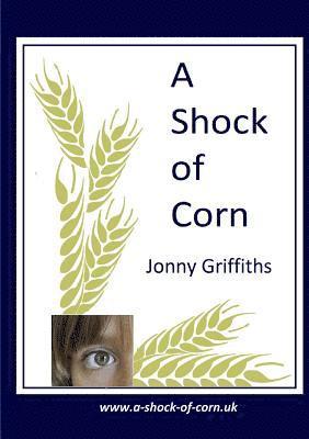 A Shock of Corn 1