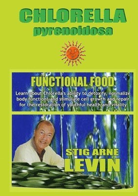 bokomslag CHLORELLA -Functional Food-