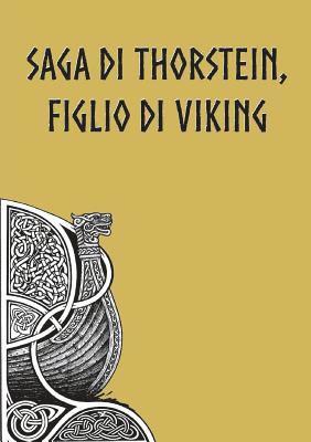 Saghe Islandesi - Saga di Thorstein, Figlio di Viking, Häftad