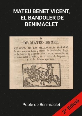 Mateu Benet Vicent, El Bandoler de Benimaclet 1