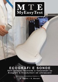 bokomslag Ecografi e Sonde - MyEasyTest (edizione economica)