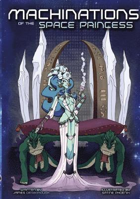 James Desborough - Machinations of the Space Princess (Monochrome), Häftad