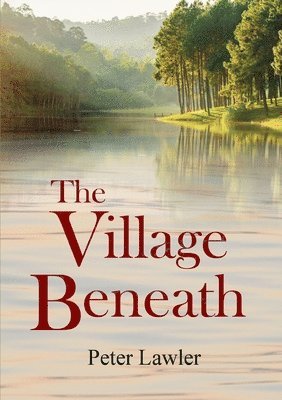 The Village Beneath 1