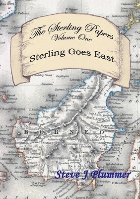 The Sterling Papers - Volume One 1