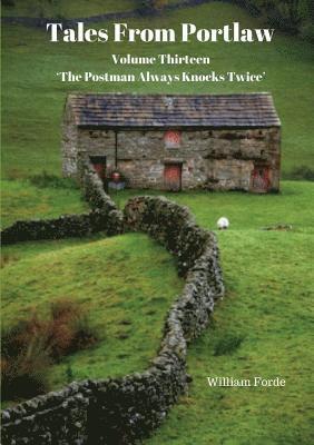 Tales From Portlaw Volume Thirteen 1