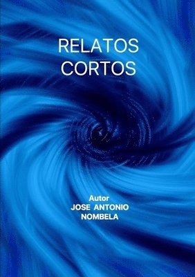 bokomslag Relatos Cortos