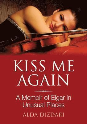 Kiss Me Again 1