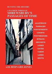 bokomslag SHREWSBURY's PASSAGES OF TIME