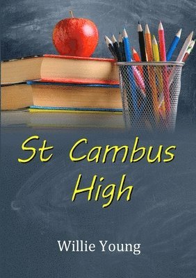 St. Cambus High 1