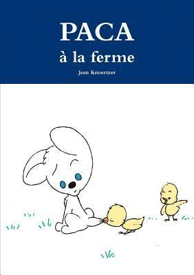 bokomslag PACA à la ferme