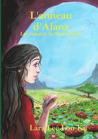 bokomslag L'anneau d'Alana
