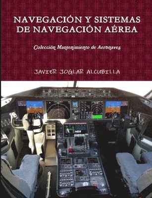 bokomslag Navegación Y Sistemas de Navegación Aérea