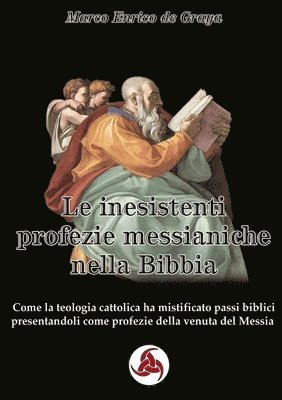 inesistenti profezie messianiche nella Bibbia