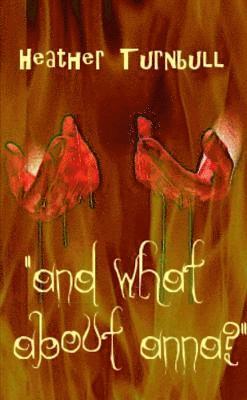 "And what about Anna?"