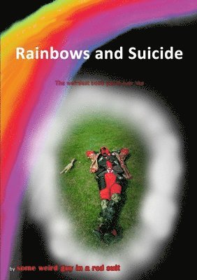 bokomslag Rainbows and Suicide