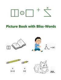 bokomslag Picture Book with Bliss-Words