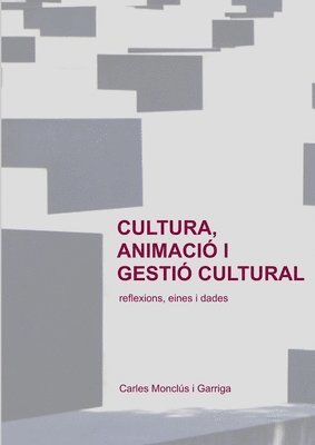 Cultura, animaci i gesti cultural 1